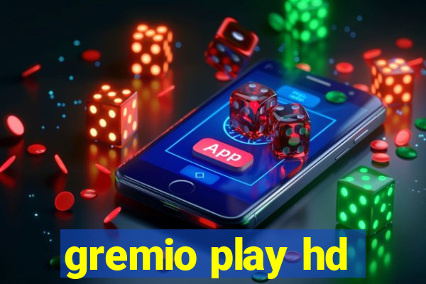 gremio play hd